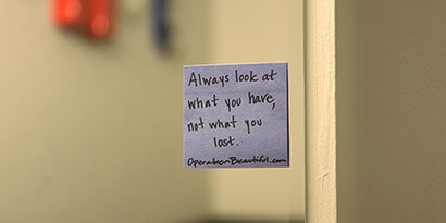 To this day, I don’t know why I felt compelled to scribble “You are beautiful!” on the Post-it® Note – but I did, and as I stuck it to the mirror, I felt that tight hold on my heart loosen.